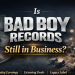 is bad boy records still in business