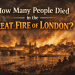 how many people died in the great fire of london