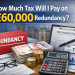 how much tax will i pay on 60,000 redundancy