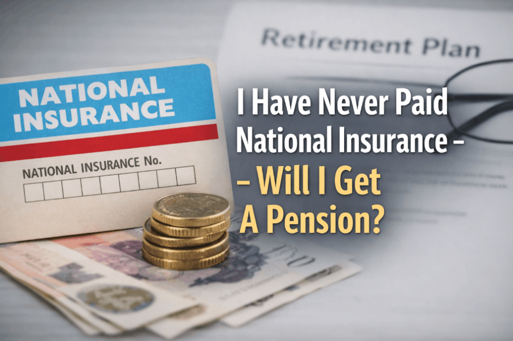 i have never paid national insurance will i get a pension