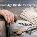 pension age disability payment
