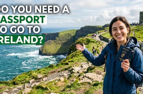 Do You Need a Passport to Go to Ireland?