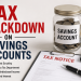 tax crackdown on savings accounts