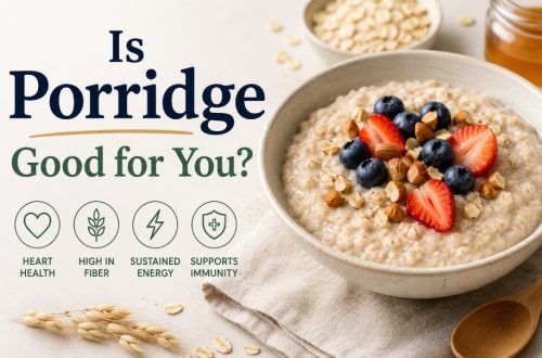 Is Porridge Good for You?